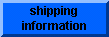 click here to read the shipping information